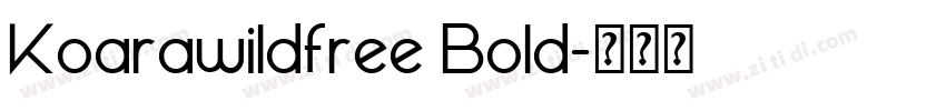 Koarawildfree Bold字体转换